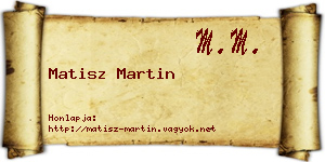 Matisz Martin névjegykártya